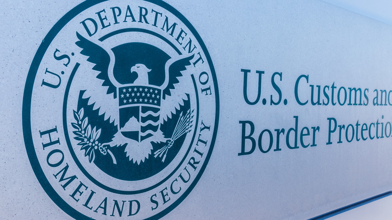 U.S. Customs and Border Protection sign