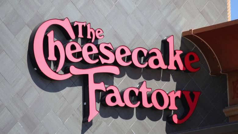 Cheesecake Factory sign